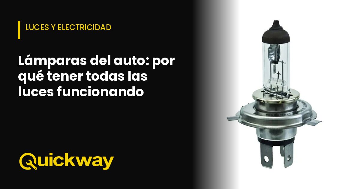 Lámparas del auto: por qué tener todas las luces funcionando